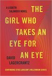 The Girl Who Takes An Eye for An Eye by David Lagercrantz